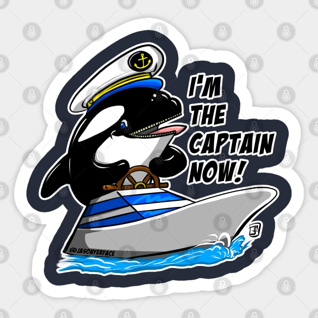 I'm the Captain Now! Sticker by jasonyerface